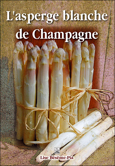 L'Asperge Blanche de Champagne